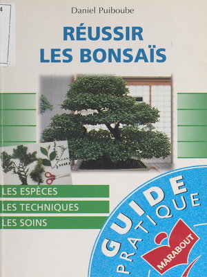 cover image of Réussir les bonsaïs
